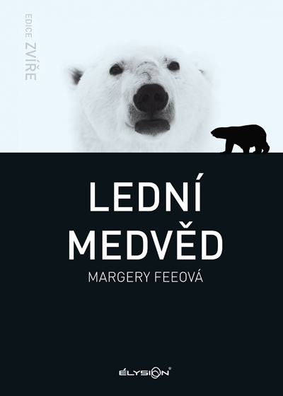Lední medvěd [edice Zvíře]